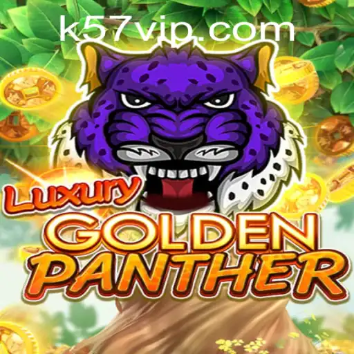 Descubra LUXURYGOLDENPANTHER: O Jogo que Combina Elegância e Estratégia com K57